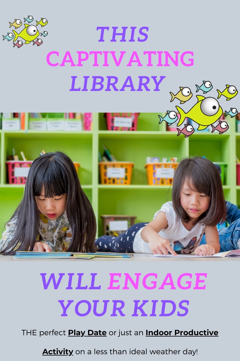 Engaging Library for all kids